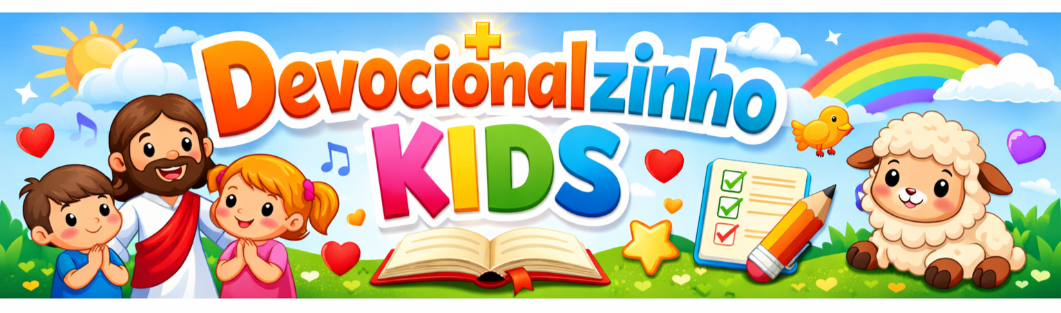 Devocionalzinho Kids_ alegria e fé